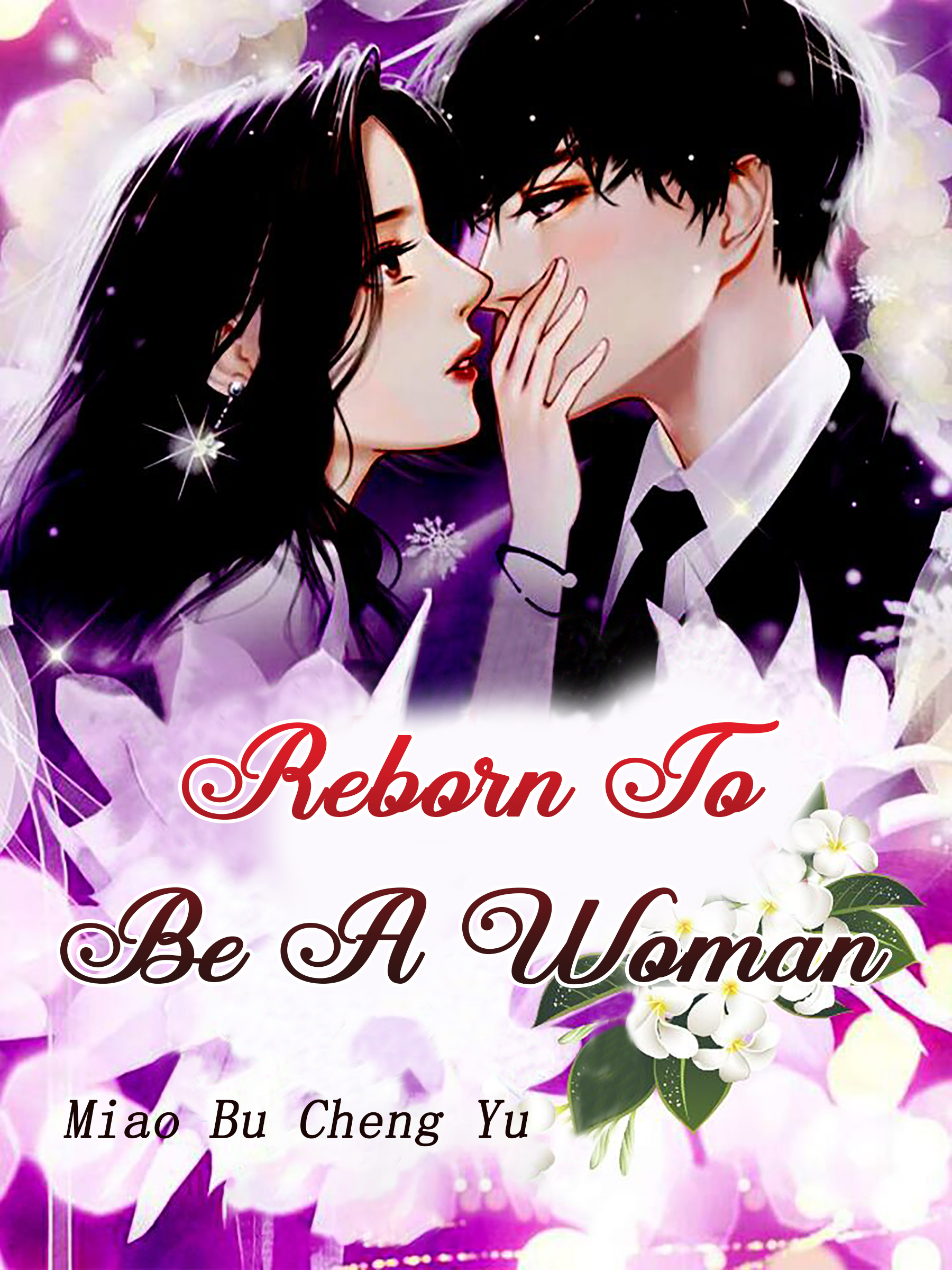 Reborn As My Love Rival's Wife Reborn To Be A Woman Novel Full Story | Book - BabelNovel